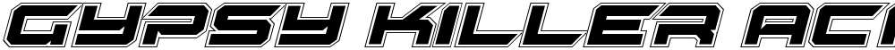 Gypsy Killer Academy Italic