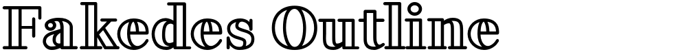 Fakedes Outline
