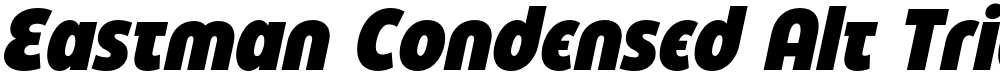 Eastman Condensed Alt Trial