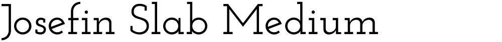 Josefin Slab Medium