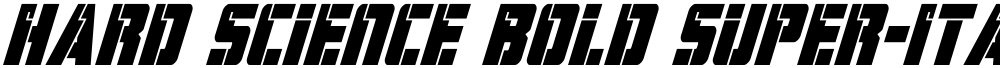 Hard Science Bold Super-Italic