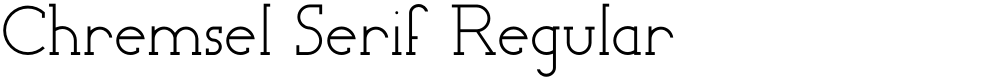 Chremsel Serif Regular
