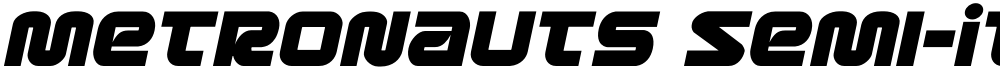 Metronauts Semi-Italic
