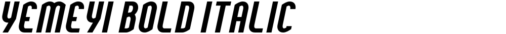 Yemeyi Bold Italic