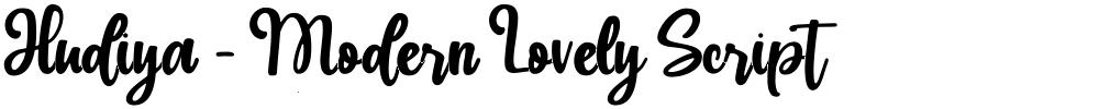 Hudiya - Modern Lovely Script
