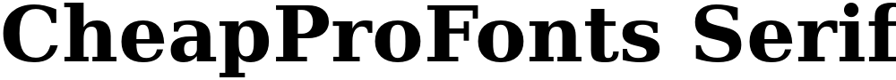 CheapProFonts Serif Pro