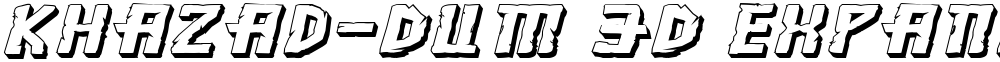 Khazad-Dum 3D Expanded Italic