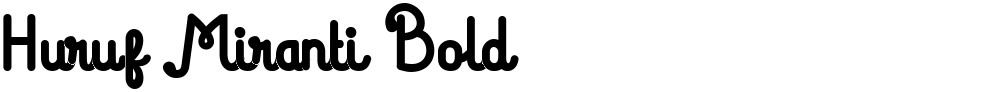 Huruf Miranti Bold