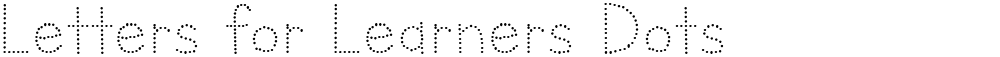 Letters for Learners Dots
