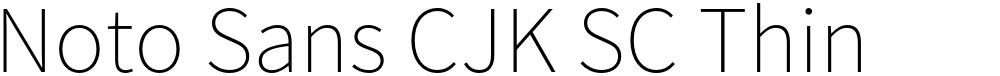Noto Sans CJK SC Thin