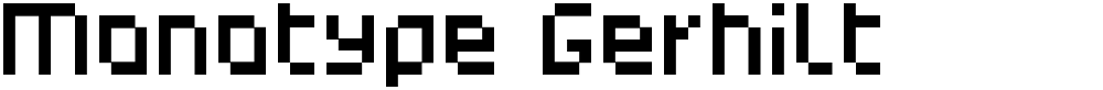 Monotype Gerhilt