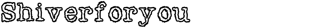 Shiverforyou