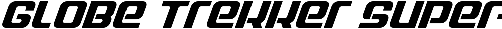 Globe Trekker Super-Italic