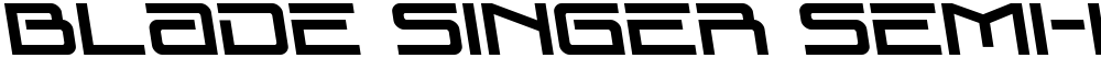 Blade Singer Semi-Leftalic