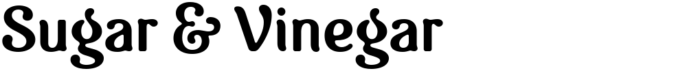Sugar & Vinegar