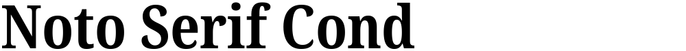Noto Serif Cond