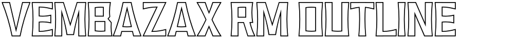 VEMBAZAX RM OUTLINE