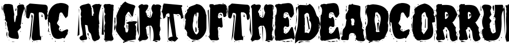 VTC NightOfTheDeadCorruptCaps