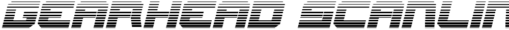 Gearhead Scanlines Italic