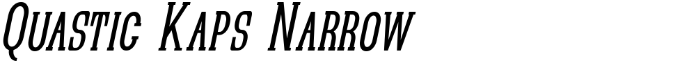 Quastic Kaps Narrow