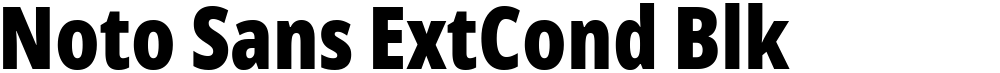 Noto Sans ExtCond Blk