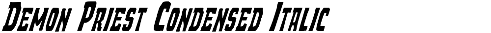 Demon Priest Condensed Italic