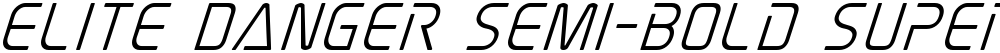 Elite Danger Semi-Bold Super-Italic