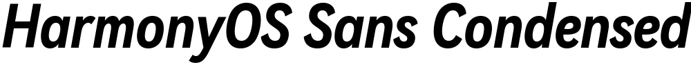 HarmonyOS Sans Condensed
