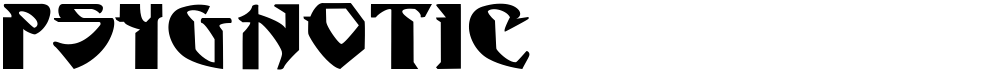 Psygnotic