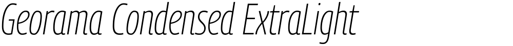 Georama Condensed ExtraLight