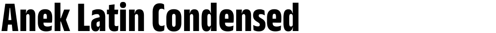 Anek Latin Condensed