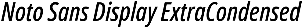 Noto Sans Display ExtraCondensed Medium