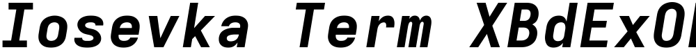 Iosevka Term XBdExObl