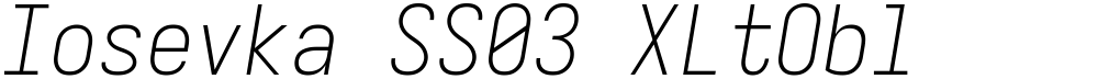 Iosevka SS03 XLtObl