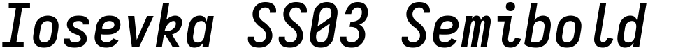 Iosevka SS03 Semibold