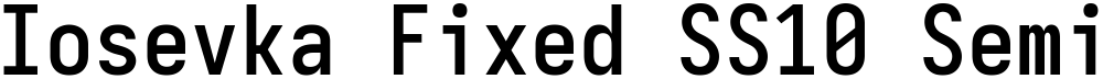 Iosevka Fixed SS10 Semibold