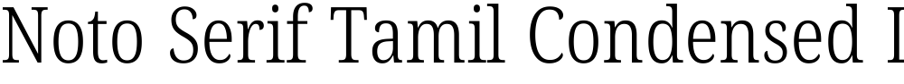 Noto Serif Tamil Condensed Light