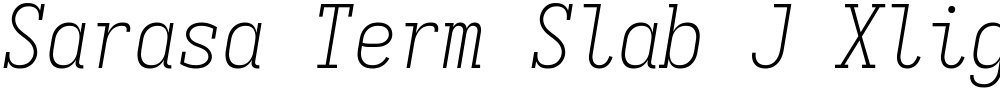 Sarasa Term Slab J Xlight