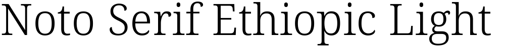 Noto Serif Ethiopic Light