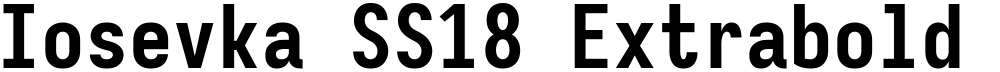 Iosevka SS18 Extrabold