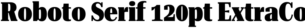 Roboto Serif 120pt ExtraCondensed Black