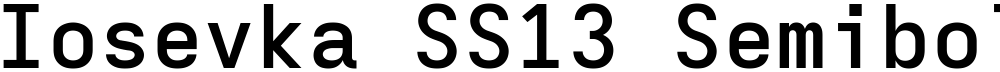 Iosevka SS13 Semibold Extended