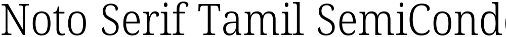 Noto Serif Tamil SemiCondensed Light