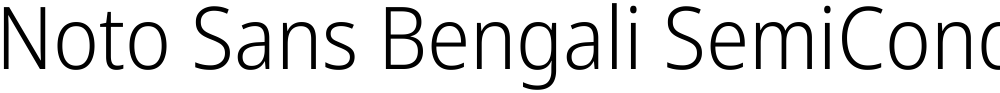 Noto Sans Bengali SemiCondensed Light