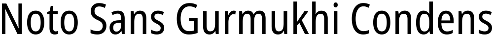 Noto Sans Gurmukhi Condensed