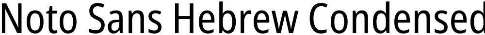 Noto Sans Hebrew Condensed
