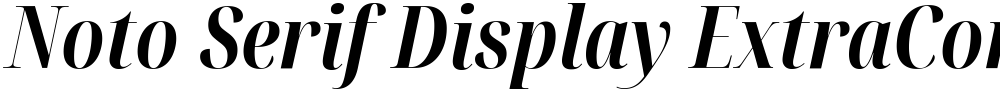 Noto Serif Display ExtraCondensed