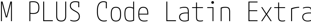 M PLUS Code Latin ExtraLight