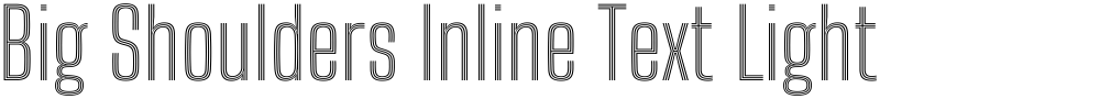 Big Shoulders Inline Text Light