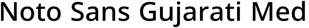 Noto Sans Gujarati Medium